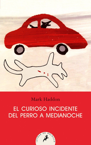 El curioso caso del perro a medianoche, de Haddon, Mark. Serie Salamandra Bolsillo Editorial SALAMANDRA BOLSILLO, tapa blanda en español, 2011