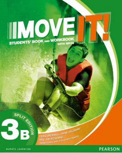 Move it! 3b - Student's Book And Workbook With Mp3 - Split, De Beddall, Fiona. Editora Pearson Education Do Brasil, Capa Mole, Edição 1ª Edição - 2015 Em Inglês