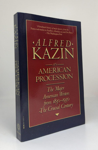 An American Procession - Alfrend Kazin - Usado 