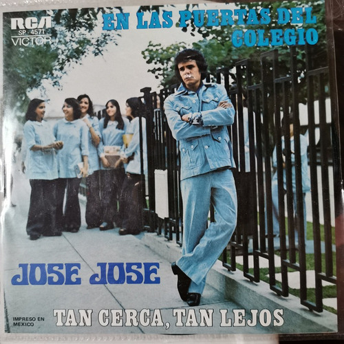 Disco 45 Rpm: Jose Jose- Tan Cerca,tan Lejos