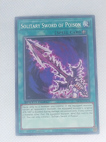 Solitary Sword Of Poison Comun Yugioh