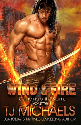 Libro:  Wind And Fire (gathering Of The Storms)