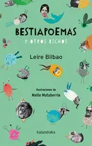Comprar Bestiapoemas Y Otros Bichos - Bilbao, Leire