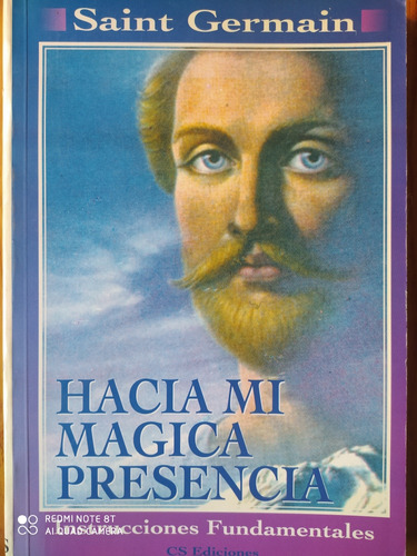 Hacia Mi Mágica Presencia / Saint Germain