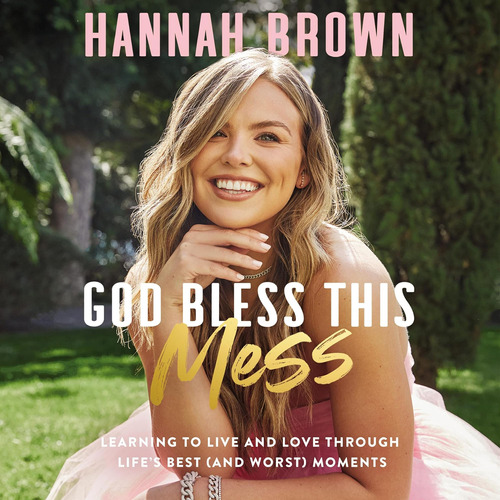 Libro: God Bless This Mess: Learning To Live And Love Lifeøs