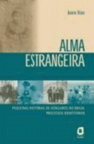 Alma Estrangeira - Judith Vero