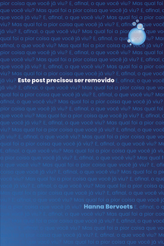 Este Post Precisou Ser Removido, De Hanna Bervoets. Editora Rua Do Sabão, Capa Mole Em Português