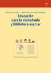 Educación Para La Ciudadanía Y Biblioteca Escolar