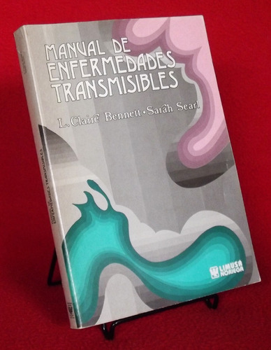 Libro: Manual De Enfermedades Transmisibles - Bennett/searl