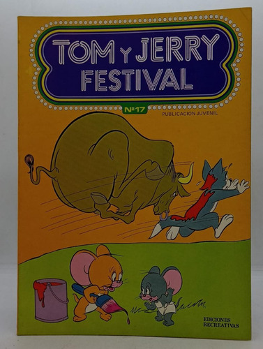 Tom Y Jerry : Festival - Volumen 17 - Ediciones Recreativa 