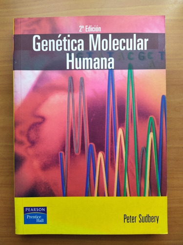 Genética Molecular Humana, Peter Sudberry