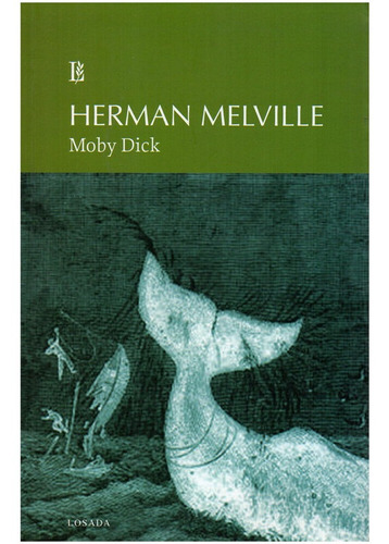Imagen 1 de 3 de Moby Dick/l - Melville - Losada              