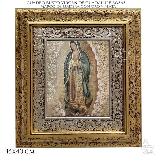 Cuadro Virgen De Guadalupe Rosas 45x40cm C014