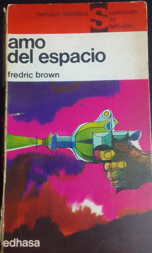 Amo Del Espacio.fredric Brown.