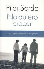 No Quiero Crecer - Pilar Sordo