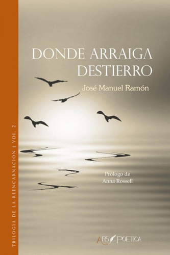 Donde Arraiga Destierro - Ramon Gutierrez, Jose Manuel