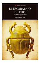 Comprar El Escarabajo De Oro Y Otros Cuentos