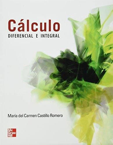 Libro Calculo Diferencial E Integral - Nuevo G