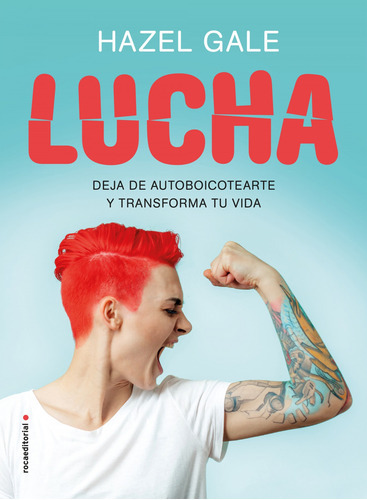 Lucha, De Gale, Hazel. Roca Editorial, Tapa Blanda En Español