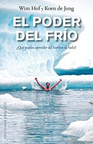 Poder Del Frio Que Puedes Aprender Del Hombre De Hielo (rust