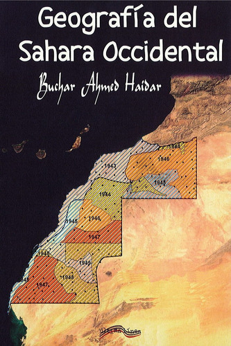 Geografãâa Del Sãâ¡hara Occidental, De Embarec Ali, Buchar Ahmed Mohamed. Editorial Ultima Linea, Tapa Blanda En Español