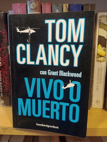 Vivo O Muerto - Tom Clancy - Ed Books4pocket