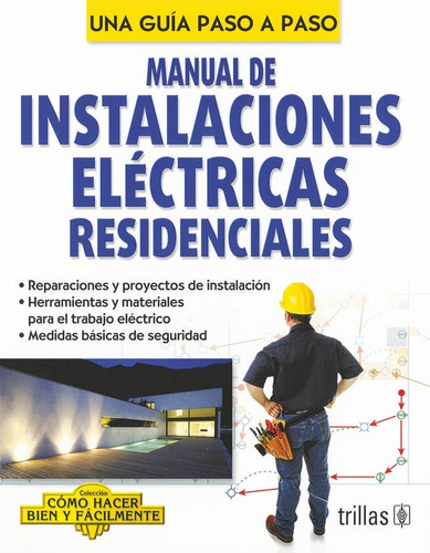 Libro Manual De Instalaciones Electricas Residenciales