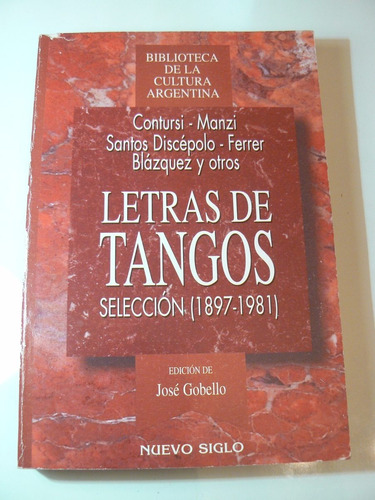 Ferrer - Blasquez Y Otros: Letras De Tango (1897-1981)