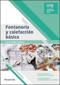 Libro Fontanería Y Calefacción Básica - Lopez Cañero, Ju