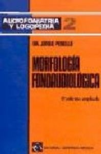 Audiofoniatria Logopedia-2/morfologia Fo - Perello,j.