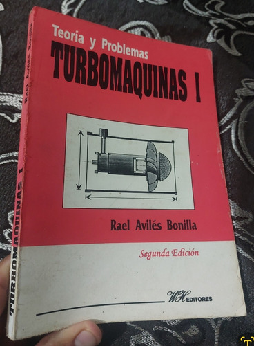 Libro Turbomaquinas, Teoria Y Problemas Rael Aviles Uni