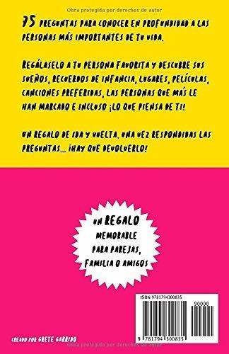 75 Preguntas Para Conocer Mejor A Mi Persona Favorita.: Un R