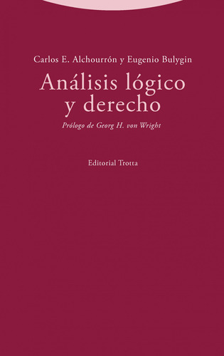 Analisis Logico Y Derecho - Alchourron Carlos E Bulygin Euge