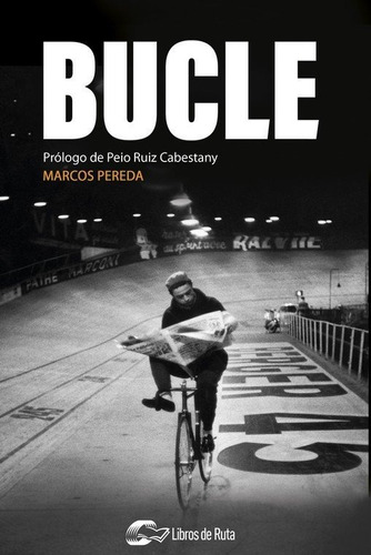 Bucle - Peio Ruiz Cabestany