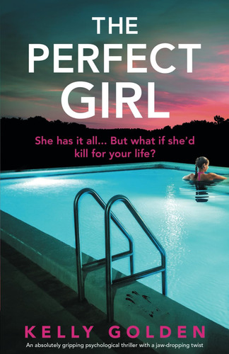 Libro: The Perfect Girl: An Absolutely Gripping Thriller A