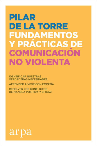 Fundamentos Y Practicas De Comunicacion No Violenta - De ...