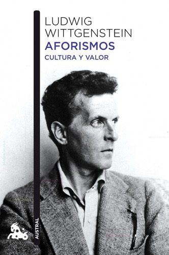 Aforismos, de Wittgenstein, Ludwig. Serie Fuera de colección Editorial Austral México, tapa blanda en español, 2013