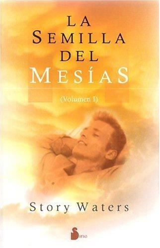 Semilla Del Mesias, La - Vol.i