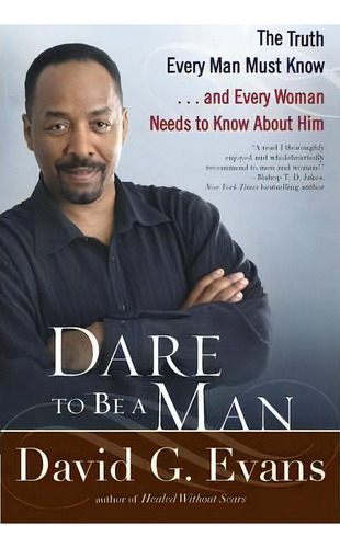 Dare To Be A Man, De David G. Evans. Editorial Penguin Putnam Inc, Tapa Blanda En Inglés