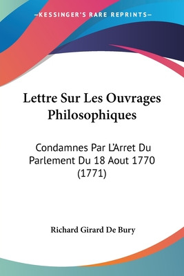 Libro Lettre Sur Les Ouvrages Philosophiques: Condamnes P...
