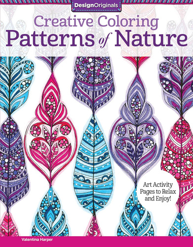 Libro: Creative Coloring Patterns Of Nature: Art Activity Pa