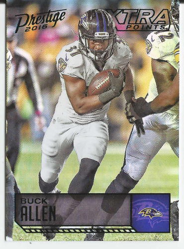 2016 Panini Prestige Buck Allen Xtra Points Black /10 Ravens