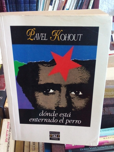 Dónde Está Enterrado El Perro.( Carta 77)  Pavel Kohout.