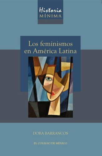 Los Feminismos En América Latina / Barrancos / Enviamos 