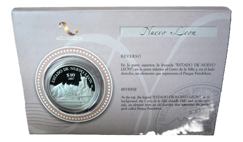 10 Pesos Estado Nuevo León 2da Fase 2007 Plata Proof Blíster