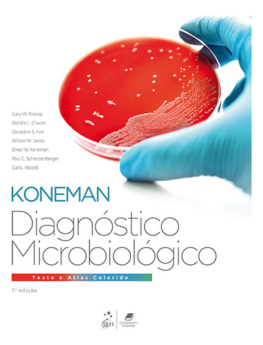 Diagnóstico Microbiológico - Texto e Atlas Colorido, de Gary W. Procop. Editorial Editora Guanabara Koogan Ltda., capa mole em português, 2018