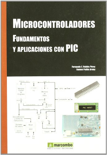 Libro Microcontroladores De Fernando E Valdés Pérez Ramón Pa
