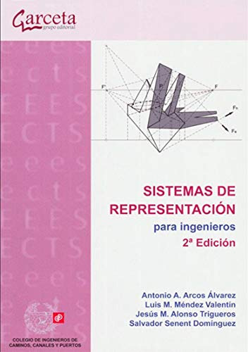 Sistemas De Representacion Para Ingenieros -colegio Ingenier