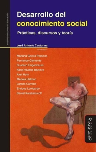 Libro - Desarrollo Del Conocimiento Social - Antonio Castor