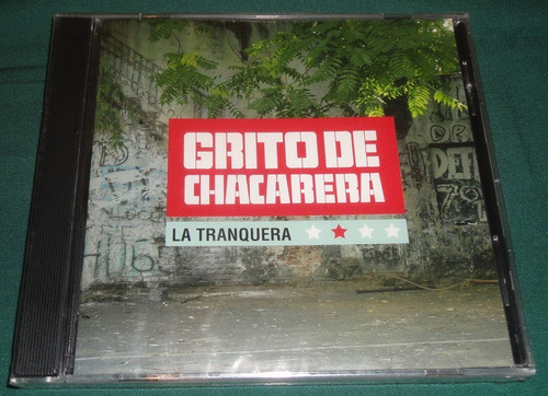 La Tranquera - Grito De Chacarera- Cd